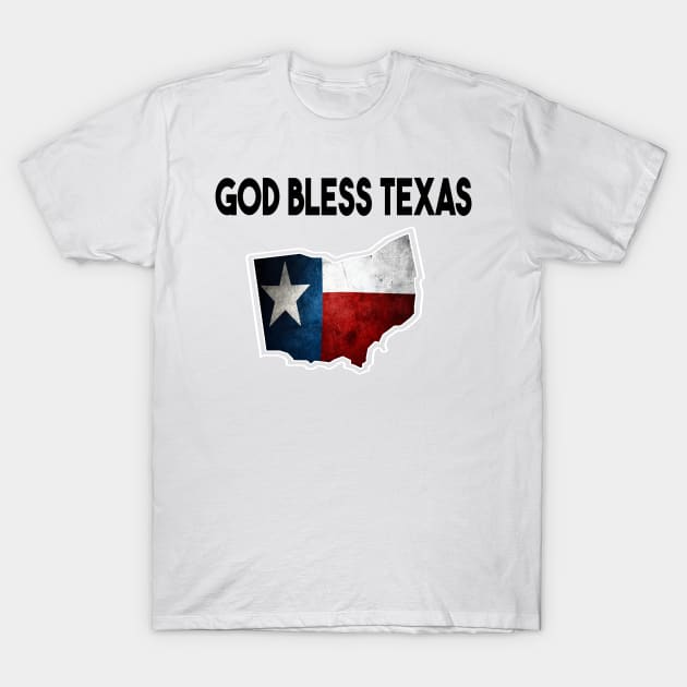 God Bless Texas Ohio T-Shirt by raeex